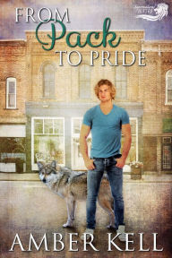 Title: From Pack to Pride, Author: Amber Kell