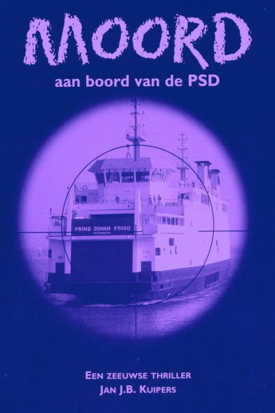 Moord aan boord van de PSD