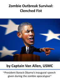 Title: Zombie Outbreak Survival: Clenched Fist, Author: Van Allen