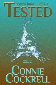 Title: Tested, Author: Connie Cockrell