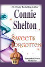 Sweets Forgotten: A Sweet's Sweets Bakery Mystery