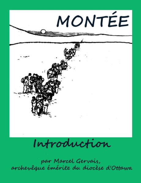 Montée -Introduction