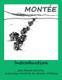 Montée -Introduction