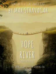 Title: Hope River (Small Version), Author: Max Stravagar