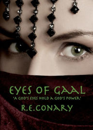 Title: Eyes of Gaal, Author: R. E. Conary