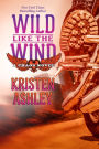 Wild Like the Wind (Chaos Series #5)