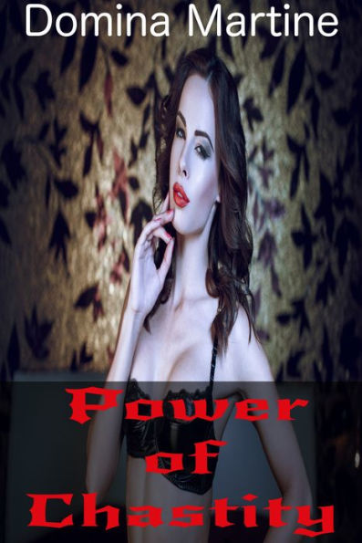 Power Of Chastity