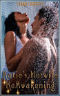 Katie's Hotwife Reawakening (Book 2 of 