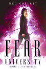 Fear University Series (Books 1-3 + Novella)