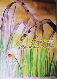 Title: Il Ritorno Delle Coccinelle, Author: Michele Cavallo
