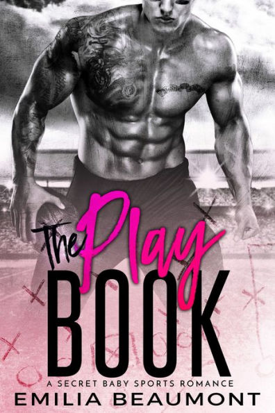 The Playbook (Damaged Bad Boys) Book 1