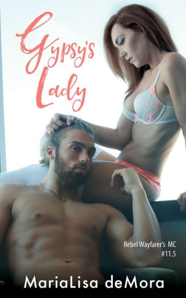Gypsy's Lady (Rebel Wayfarers MC Series Novella)