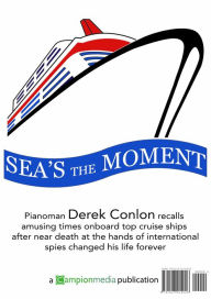 Title: Sea's the Moment, Author: Derek Conlon