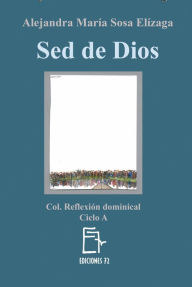 Title: Sed de Dios, Author: Alejandra María Sosa Elízaga