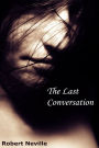 The Last Conversation