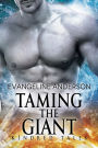 Taming the Giant (Kindred Tales Series #6)