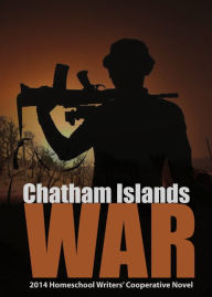 Title: Chatham Islands War, Author: Beaulah Pragg