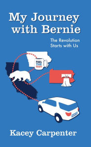 Title: My Journey with Bernie, Author: Kacey Carpenter