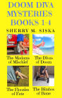 The Doom Diva Mysteries Books 1: 4 Box Set: Four Humorous Cozy Mysteries