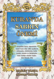 Title: Kuran'da Sabrin Onemi, Author: Harun Yahya - Adnan Oktar
