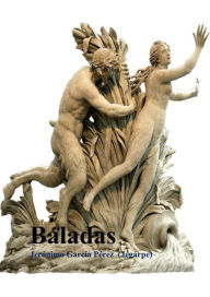 Title: Baladas, Author: Jerónimo García Pérez (Jegarpe)