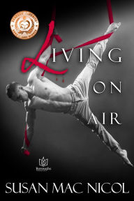 Title: Living On Air, Author: Susan Mac Nicol