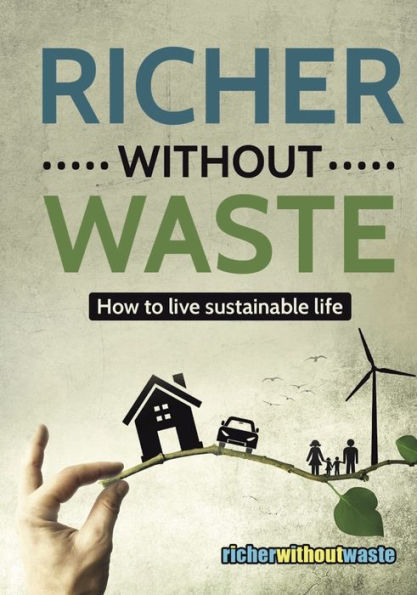 Richer Without Waste