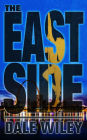 The East Side: Story 1