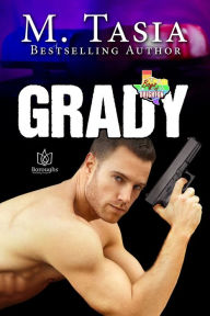 Title: Grady, Author: M Tasia