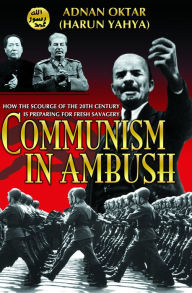 Title: Communism in Ambush, Author: Adnan Oktar (Harun Yahya)