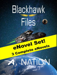 Title: Blackhawk Files, Author: A. Nation