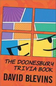 Title: The Doonesbury Trivia Book, Author: David Blevins
