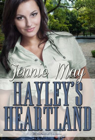 Title: Hayley's Heartland, Author: Jennie May