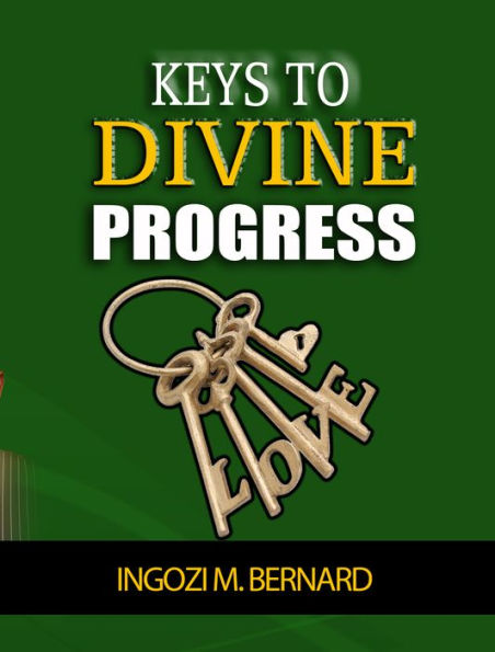 Keys to Divine Progress