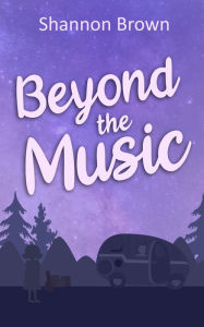 Title: Beyond the Music, Author: Shannon Brown