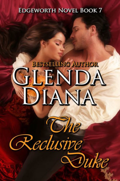 The Reclusive Duke (Edgeworth Novel Book 7)