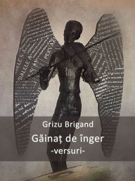 Title: Gainat de inger, Author: Grizu Brigand