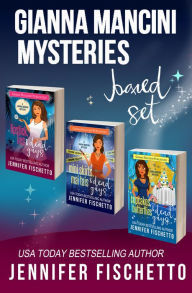 Title: Gianna Mancini Mysteries Boxed Set (Books 1-3), Author: Jennifer Fischetto