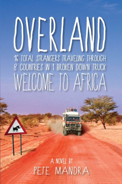 Overland: Welcome to Africa