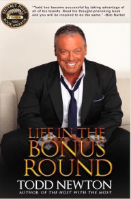 Title: Life In The Bonus Round, Author: Todd Newton