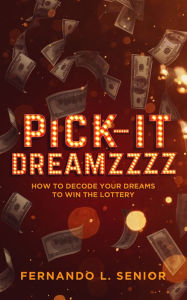 Title: Pick-It Dreamzzzz, Author: Fernando L. Senior