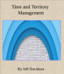 Time and Territory Management