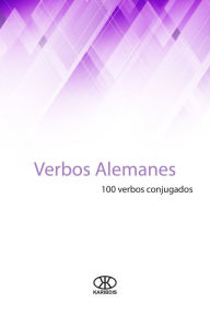 Title: Verbos alemanes (100 verbos conjugados), Author: Karibdis