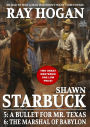 Shawn Starbuck Double Western 3: A Bullet for Mr. Texas / The Marshal of Babylon