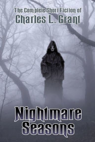 Title: Nightmare Seasons, Author: Charles L. Grant