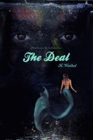 Title: The Deal (The One-Hundred #5.5), Author: K. Weikel