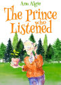 The Prince Who Listened
