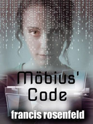 Title: Mobius' Code, Author: Francis Rosenfeld