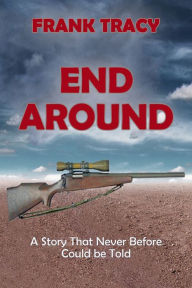 Title: End Around, Author: Frank Tracy