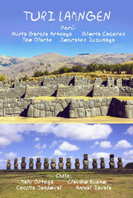 Title: TURI LAMNGEN: Antologia para la paz, Peru-Chile., Author: Nuria Garcia Arteaga